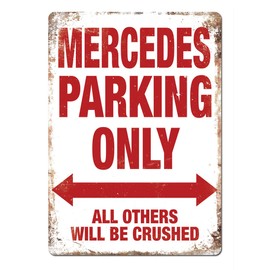 Mercedes Parking Metal Wall Sign