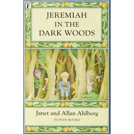 Jeremiah in the Dark Woods