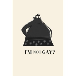 I'M NOT GAY: Funny Notebook for Adults | Humorous Journal Gift for Coworkers, Boss, Men, or Women | Sarcastic Gag Office Notepad for Birthdays, White Elephant, or Christmas Party Ideas