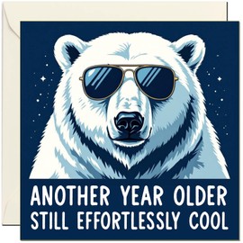 Another Year Older and Still Cool - Funny Birthday Card for Him - Polar Bear