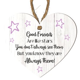 Good Friends Are Like Stars Plaque | Inspirational Friendship Quote Hanging Heart | Shabby Chic Best Friend Plaque | Gift for Friends | Home Decoration (Mdf Wood Indoor Use Only 10cm x 9cm, Design 5)