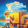 Zeus the German Shepherd: Goes to Truck Driving School, Smarty