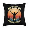 Calisthenics Don't Give Up Always Pull-Up Fitness Training Throw Pillow