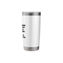 I Either Pass a Drug Test or Work Well With Others, Not Both Stainless Steel Insulated Tumbler