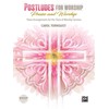Postludes for Worship -- Praise & Worship: Piano Arrangements for
