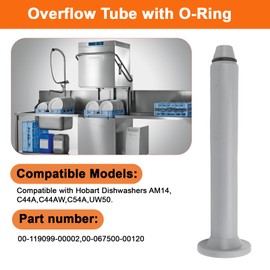 Chaofei 00-119099-00002 Overflow Tube with O-Ring Fit for Hobart Dishwashers C54A C44A AM14 UW50 Replaces 0011909900002