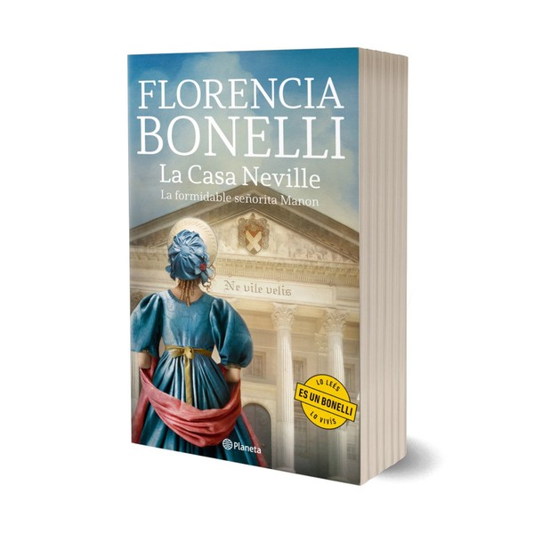 Editorial Planeta La Casa Neville La Formidable Señorita Manon Book by Florencia Bonelli - Editorial Planeta (Spanish Edition)