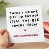 Steal The Bed Covers Valentine's Day Card, Funny Valentine's Card,