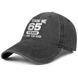 65th Birthday Gifts 65 Year Old Gifts Ideas for Men Women It Took Me 65 Years to Look This Good Hat Washed Cotton Hat Grey