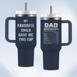 Fathers Day Dad Gifts from Daughter Son Kids, Dad Gifts - 40oz My Favorite Child Gave Me This Cup - Dad Birthday Gift, Father's Birthday Christmas Presents Idea for New Dad Bonus Dad Stepdad PaPa
