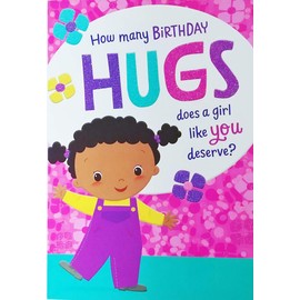 Happy Birthday Hugs To Girl Greeting Card for Young Child (Black African American)