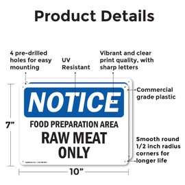 (2 Pack) Food Preparation Area Raw Meat Only OSHA Notice Sign 10 Inch X 7 Inch Plastic Sign, Weather Resistant, UV Protected for Workplace, Business, and Construction Site, Made in the USA