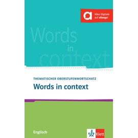 Words in context: Thematischer Oberstufenwortschatz Englisch. Buch (3. Ausgabe)