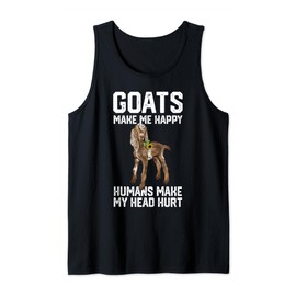 nubain goats make me happy humans make my head hurt Tank Top
