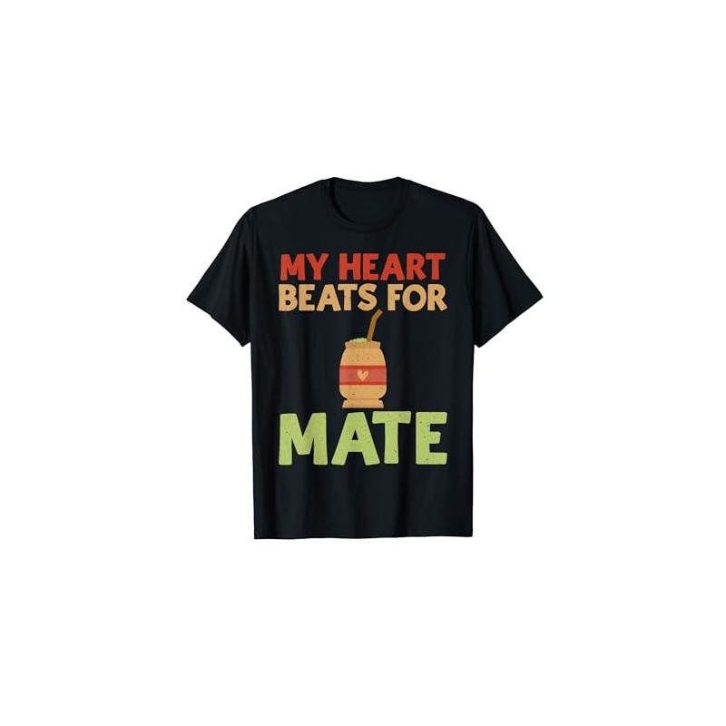 My Heart Beats for Mate T-Shirt