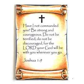 Joshua 1:9 Bible Verse Fridge Magnet (2 x 3 inches)