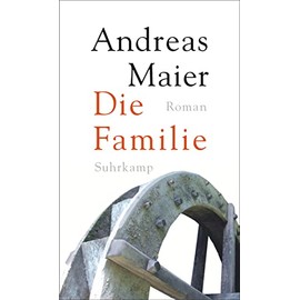 Die Familie: Roman (Ortsumgehung)
