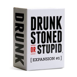 DRUNK STONED OR STUPID: First Expansion