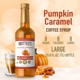 Matteo's Barista Style Sugar-Free Coffee Syrup, Pumpkin Caramel Flavor, Zero Calories and Sugar, Keto Friendly, Ideal for Lattes, Cappuccinos, Espresso, Americano, Indulgent Taste 33.8 Oz, 1-Pack