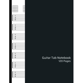 Guitar Tab Notebook: Blank Music Paper Sheet For Guitarist And Musicians | Blank Sheet Music Book | 8.5 x 11inches | 120 Pages, 7 Staves per page