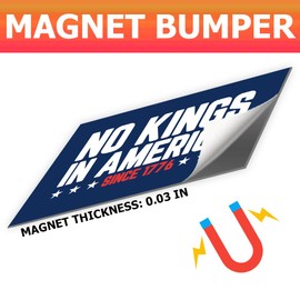 HOSALA Magnet (1Pcs - 7.5x4.5 in) No Kings in America Since 1776 Magnetic Bumper Sticker, 8647 Subtle FDT US Political Truck Vehicle Decor, Car Accessories, Democracy DemocratGift for Family, Friends