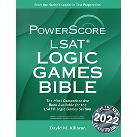 The PowerScore LSAT Logic Games Bible (Powerscore LSAT Bible)