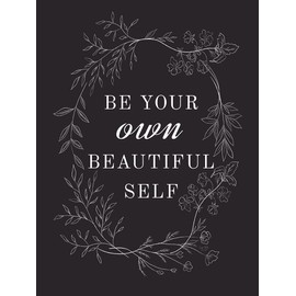 Typography Inspirational Wall Art, Be Your Own Beautiful Self Custom Framed Home Décor, 12x16, 50 Custom Frame Options