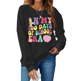 HQP Teacher Sweatshirt for Women: In My 100 Days of School Era Sweatshirts Teach Long Sleeve Pullover Tops Black
