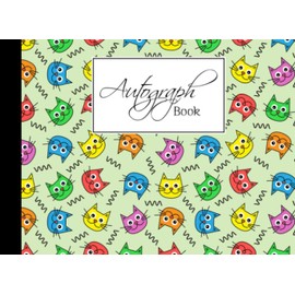 Autograph Book: Colorful Cat Autograph Book for Adults & Kids, 150 Blank Pages, Starlight Design, Keepsake, Memory Book, Size 8.25" x 6"