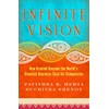 Infinite Vision: How Aravind Became the World's Greatest Business Case