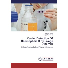 Carrier Detection Of Haemophilia B By Likage Analysis: Linkage Analysis By Ddei Polymorphic Marker