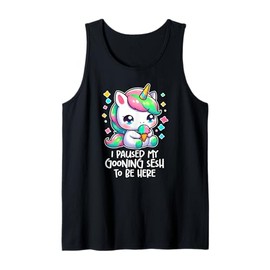 I PAUSED MY GOONING SESH TO BE HERE Funny Brainrot Meme 2025 Tank Top