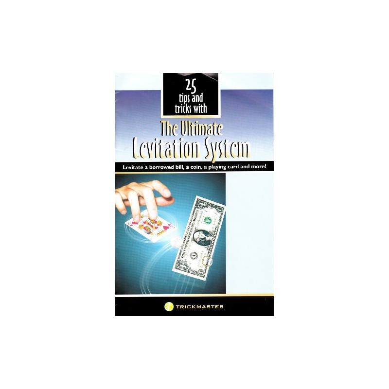 25 Tips and Tricks with the Ultimate Levitation System