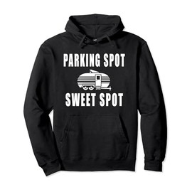 Parking Spot Sweet Spot Pullover Hoodie