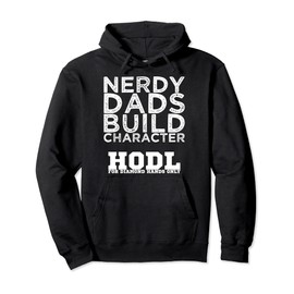 Nerdy Dads Build Character Pullover Hoodie