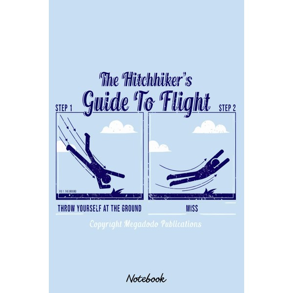 A Guide To Flight Notebook: Journal, 6x9 120 Pages, Lined