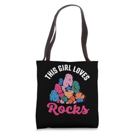 Rock Collecting Geologist Rockhounding This Girl Loves Rocks Tote Bag