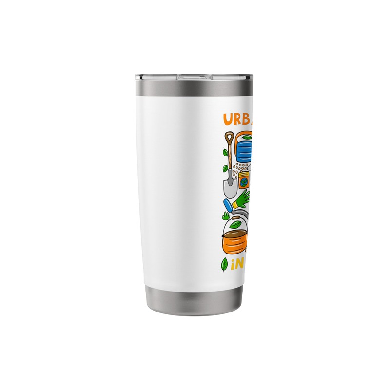 Urban Farmer In Training Gardening City Gardener Homesteader Stainless Steel