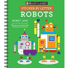 Brain Games - Sticker by Letter: Robots (Sticker Puzzles - Kids Activity Book)