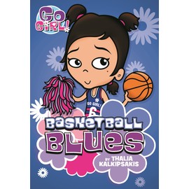 Go Girl! #11 Basketball Blues