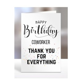 Birthday Card for Coworker, Thank you for everything, Thanks, gifts for men, women, female, male, him, her, greetings card, presents for christmas,A5-92_58