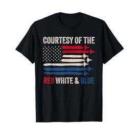 Courtesy Of The Red White And Blue American Flag Air Show T-Shirt