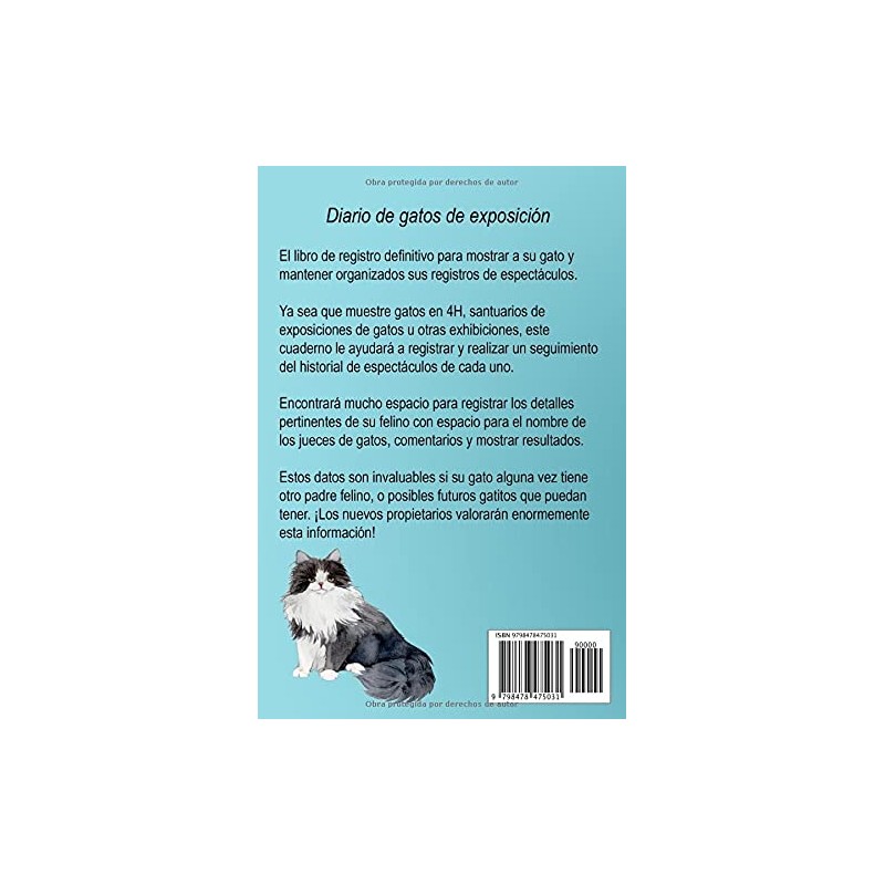  Diario de gatos de exposicin: Un libro de registro