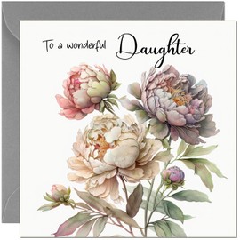 Floral Peonies Daughter Birthday Card Female - Elegant Beautiful Peony Flowers Floral Birthday Cards for Daughter