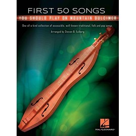 First 50 Songs You Should Play on Mountain Dulcimer