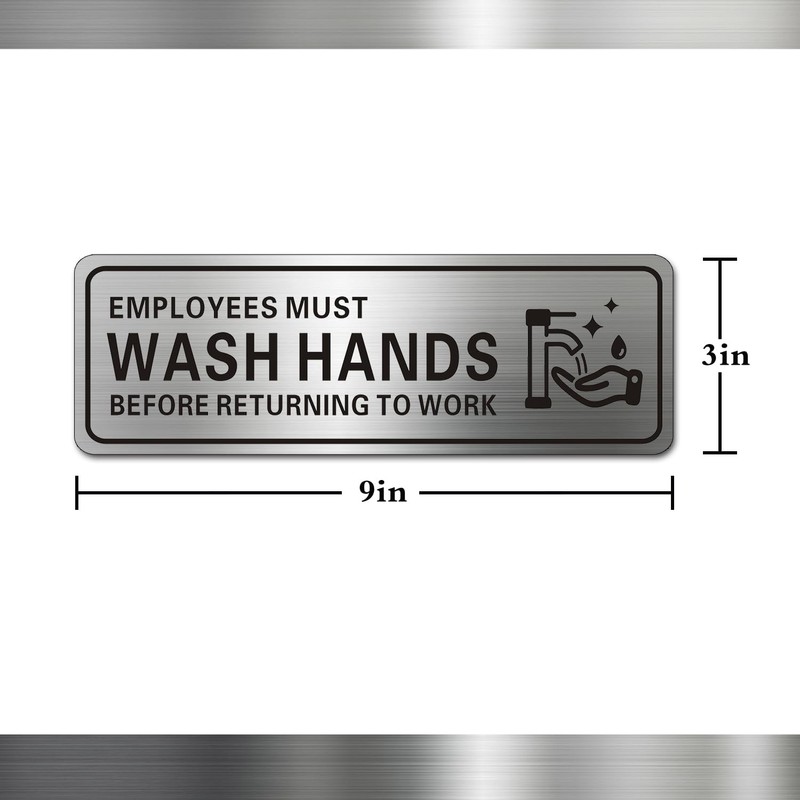Metal Stainless Steel Employees Must Wash Hands Before Returning to