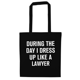 Flox Creative During the day I dress up like a lawyer tote bag