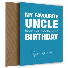 Funny Birthday Card for Niece or Nephew from Favourite Uncle - Happy Birthday Card for Niece or Nephew of Any Age from Uncle, Funny Birthday Card, Favourite Uncle