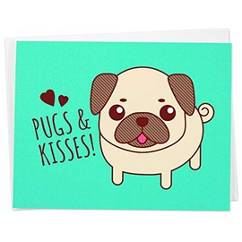 Cute Pug Dog Greeting Card "Pugs & Kisses"