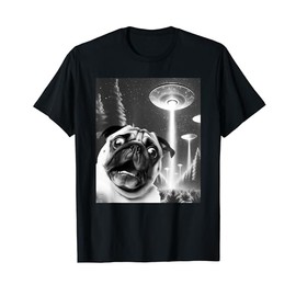 Funny Pug Alien UFO Taking a Selfie Dog Mom Dad Men Women Kids T-Shirt